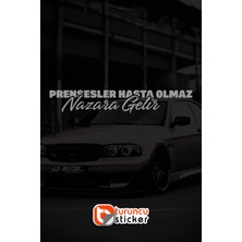 Turuncu Sticker Prensenler Hasta Olmaz Nazara Gelir Yazı Araba-motosiklet - Jdm Etiket Sticker 24,5x4cm