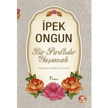 Uravas Store Bir Pırıltıdır Yaşamak - Yaşama Kültürü Üzerine