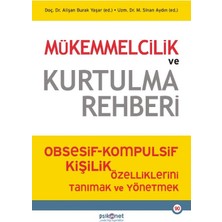 Psikonet Yayınları Mükemmelcilik ve Kurtulma Rehberi