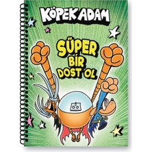 Lisinya Köpek Adam Çizgili Defter-2 Süper Bir Dost Ol