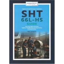 Modern English Sht 66L-HS Guide English For Aircraft Maintenance Tchnicians (10 Deneme Sınavı)
