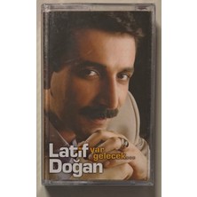 Deka Latif Doğan Yar Gelecek Kaset (Sıfır Jelatinli)