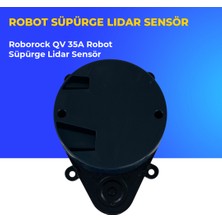 Ümit Maker Roborock Qv 35A Robot Süpürge Lidar Sensör