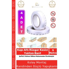 Denguva Rüzgar Kesici Ses Böcek Toz Önleyici Yalıtım Kapı Pencere Isı Izolasyon Şeffaf Şerit Bant 5mt 4 Adet
