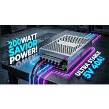 Savior 5V Dc 40A 200W Piksel LED ve Otomasyon Trafosu Güç Kaynağı