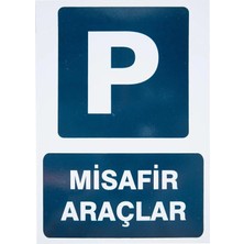 Ekstrafix 5 Adet Misafir Araçlar Pvc Uyarı Levhası 16 cm x 24 cm