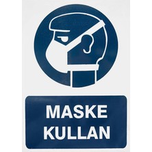 Ekstrafix 2 Adet Maske Kullan Pvc Uyarı Levhası 25 cm x 35 cm