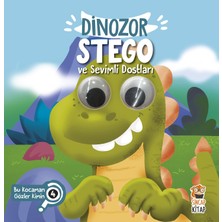 Renas Store Bu Kocaman Gözler Kimin? 4 - Dinozor Stego ve Sevimli Dostları