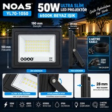 TAK ÇALIŞTIR 10 METRE KABLOLU BEYAZ IŞIK Noas YL70-1050 50W Ultra Slim LED Projektör 6500K Beyaz Işık IP66 10 Metre Kablolu Fişli Tak Çalıştır Dış Mekan Projektör