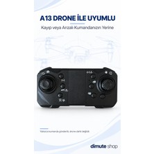 Dimute Shop A13 Drone Yedek Kumandası