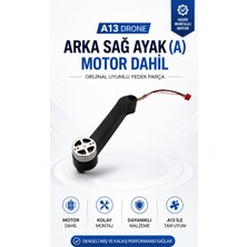 Dimute Shop A13 Drone A Arka Sağ Ayak Motor Dahil Yedek Iniş Ayağı Orijinal Uyumlu