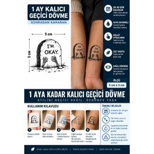 1 Ay Kalıcı 24 Saat Sonra Kararan 5x5 cm Küçük Boy Mezar Iyiyim Dövmesi Yazılı Model Geçici Dövme Tattoo