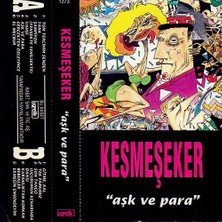 Kadıköy Plak Kulübü Dikkat Kaset !!! Kesmeşeker – Aşk ve Para Kaset