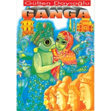 Anonim Altın Kitaplar Gülten Dayıoğlu Ganga