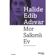 Anonim Can Yayınları Halide Edib Adıvar Mor Salkımlı Ev