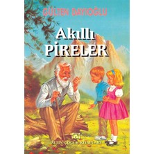 Anonim Altın Kitaplar Gülten Dayıoğlu Akıllı Pireler