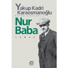 Anonim Iletişim Yayınları Yakup Kadri Karaosmanoğlu Nur Baba