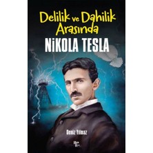 Volkan Ziraat Mühendislik Nikola Tesla -Delilik ve Dahilik Arasında