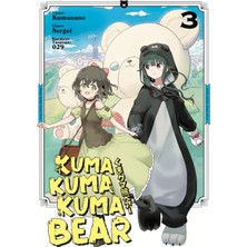 Meks Kuma Kuma Kuma Bear Cilt 3