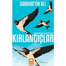 Meks Kırlangıçlar - Çocuklar Için Seçme Öyküler