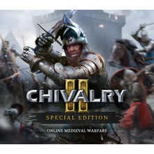 Chivalry 2 Special Edition Pc Epic Games Dijital Kod (Cd Key)
