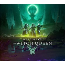 Destiny 2: The Witch Queen Steam Oyun Kodu (Cd Key)