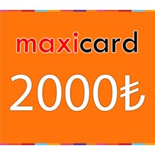 Maxicard 2000 Tl E-Pin Bakiye Kodu (Wallet Card)