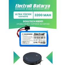 Electroll Soultech RB001 Uyumlu Batarya (Ultra Yüksek Kapasite) 3200MAH Pil Robot Süpürge Bataryası