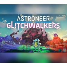 Steam Astroneer Glitchwalkers Dijital Genişleme Kodu (Dlc)