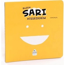 Potikare Yayıncılık Bazen Sarı Hissederim (Ciltli)