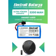 Electroll Amarey A800 Uyumlu Batarya (ULTRA YÜKSEK KAPASİTE) 3200mah Pil Robot Süpürge Batarya Değişimi