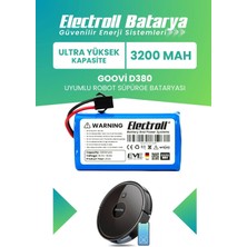 Electroll Goovi D380 Uyumlu Batarya (ULTRA YÜKSEK KAPASİTE) 3200mah Pil Robot Süpürge Batarya Değişimi