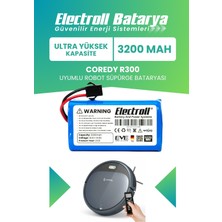 Electroll Coredy R300 Uyumlu Batarya (ULTRA YÜKSEK KAPASİTE) 3200mah Pil Robot Süpürge Batarya Değişimi