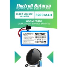 Electroll Goovi F007c Uyumlu Batarya (ULTRA YÜKSEK KAPASİTE) 3200mah Pil Robot Süpürge Batarya Değişimi