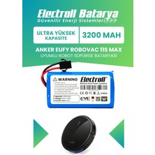 Electroll Eufy Robovac 11s Max Uyumlu Batarya (ULTRA YÜKSEK KAPASİTE) 3200mah Pil Robot Süpürge Batarya Değişimi