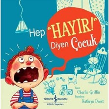 Kazan Hobi Hep “hayır!” Diyen Çocuk