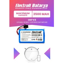 Electroll Okp Life K5 Uyumlu Batarya (Maksimum Kapasite) 3500MAH Pil Robot Süpürge Bataryası