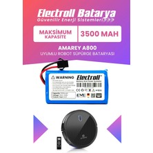 Electroll Amarey A800 Uyumlu Batarya (Maksimum Kapasite) 3500MAH Pil Akıllı Robot Süpürge Bataryası