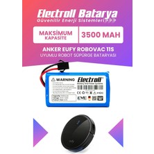 Electroll Anker Eufy Robovac 11S Batarya (Maksimum Kapasite) Naccon 14.4V 3500MAH Akıllı Robot Süpürge Pili