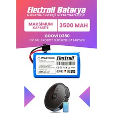 Electroll Goovi D380 Uyumlu Batarya (Maksimum Kapasite) 3500MAH Pil Robot Süpürge Bataryası