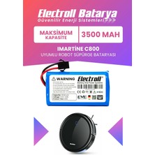 Electroll Imartine C800 Uyumlu Batarya (Maksimum Kapasite) 3500MAH Pil Robot Süpürge Bataryası