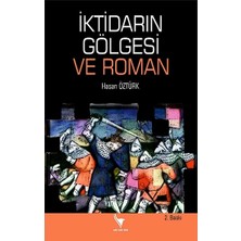Anı Yayıncılık Iktidarın Gölgesi ve Roman