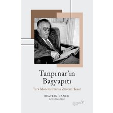 Albaraka Yayınları Tanpınar’ın Başyapıtı: Türk Modernizminin Zirvesi: Huzur