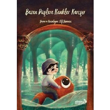 Albaraka Yayınları Bazen Düşlere Renkler Karışır (Ciltli)