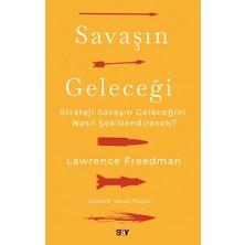 Say Savaşın Geleceği