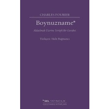 Sel Yayıncılık Boynuzname: Aldatılmak Üzerine Tertipli Bir Garabet