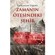 Karina Yayınevi Zamanın Ötesindeki Şehir