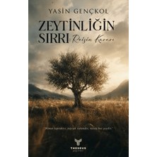 Theseus Yayınevi Zeytinliğin Sırrı: Reisin Kararı