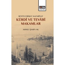 Eğitim Yayınevi Bestelerimle Nazariyat Kürdi ve Tevabi Makamlar