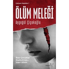 Müptela Yayınları Çalınan Hayatlar 1 - Ölüm Meleği